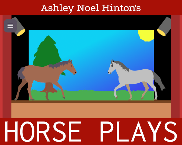 Ashley Noel Hinton’s Horse Plays